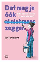 Dat mag je óók (al niet...