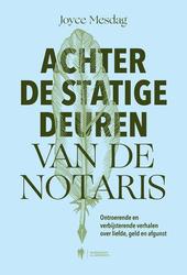 Achter de statige deuren van de notaris
