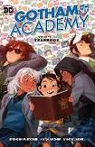 Gotham Academy Vol. 3:...