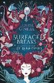 The Surface Breaks: a...