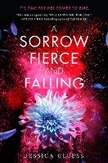 A Sorrow Fierce and Falling...
