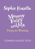 Mummy Fairy and Me: Fairy-in-Waiting