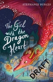 The Girl with the Dragon Heart
