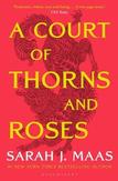 A Court of Thorns and Roses