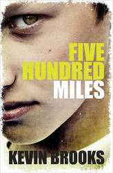Brooks, K: Five Hundred Miles