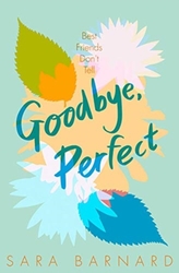 Goodbye, Perfect
