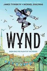 Wynd Book One: The Flight...