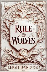 Rule of Wolves (King of...