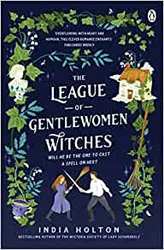 The League of Gentlewomen...
