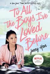 To All the Boys I've Loved...