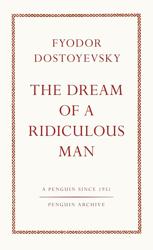 The Dream of a Ridiculous Man