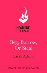 Beg, Borrow, or Steal