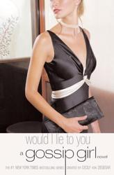 Gossip Girl *10: Would I...