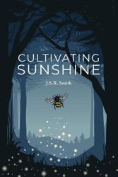 Cultivating Sunshine