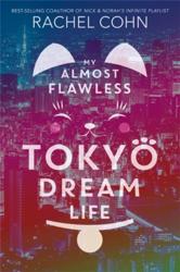 My Almost Flawless Tokyo...