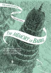 Dabos, C: Memory of Babel
