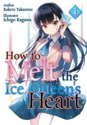 How to Melt the Ice Queen's...