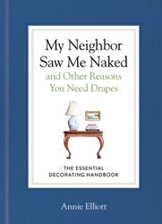 My Neighbor Saw Me Naked...