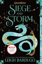 The Siege and Storm
