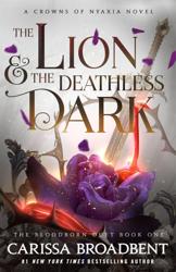 The Lion and the Deathless...