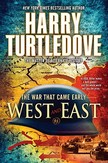 West and East (The War That...
