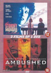 Stormy Monday | Ambushed