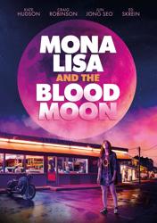 Mona Lisa And The Blood Moon
