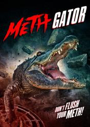 Attack Of The Meth-Gator
