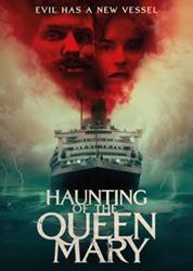 Haunting Of The Queen Mary