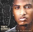 Passion, Pain & Pleasure  | TREY SONGZ | 0075678930157