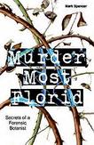 Murder Most Florid