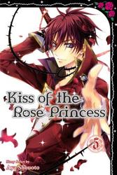 Kiss of the Rose Princess,...