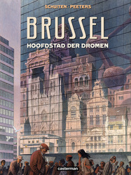 BRUSSEL HC00. HOOFDSTAD DER DROMEN
