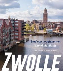 Zwolle, stad van...