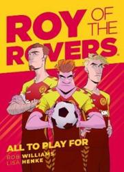 Roy of the Rovers: All To...