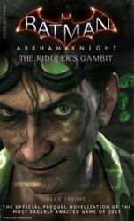 Batman: Arkham Knight - The...