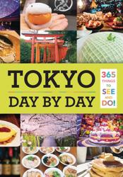 Tokyo: Day by Day