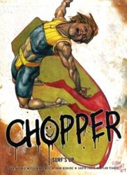 Chopper: Surf's Up