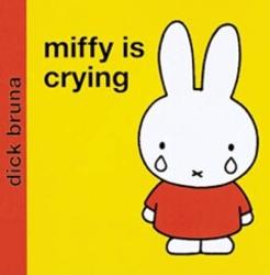 Miffy is crying