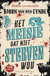 Moorden voor beginners: Het meisje dat niet sterven wou