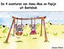 De 4 avonturen van Anna-Mae en Pepijn uit Bontebok | Jeroen Elfers | 9789491164248