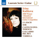 Winner 2008 Alhambra International Guitar Competition Laureate Series | IRINA KULIKOVA | 0747313271771