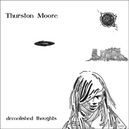 Demolished Thoughts  | THURSTON MOORE | 0744861095323