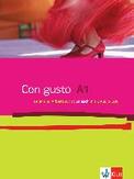 Con gusto A1. Lehr- und Arbeitsbuch. Mit 2 Audio-CDs