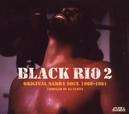 Black Rio Vol.2 - Original...