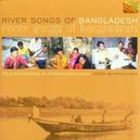 River Songs of Bangladesh...