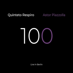 100 Astor Piazzolla (Live...