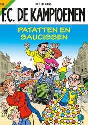 FC DE KAMPIOENEN 105. PATATTEN EN SAUCISSEN !