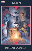 X-men: Messiah Complex