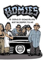 Homies: A David Gonzales...